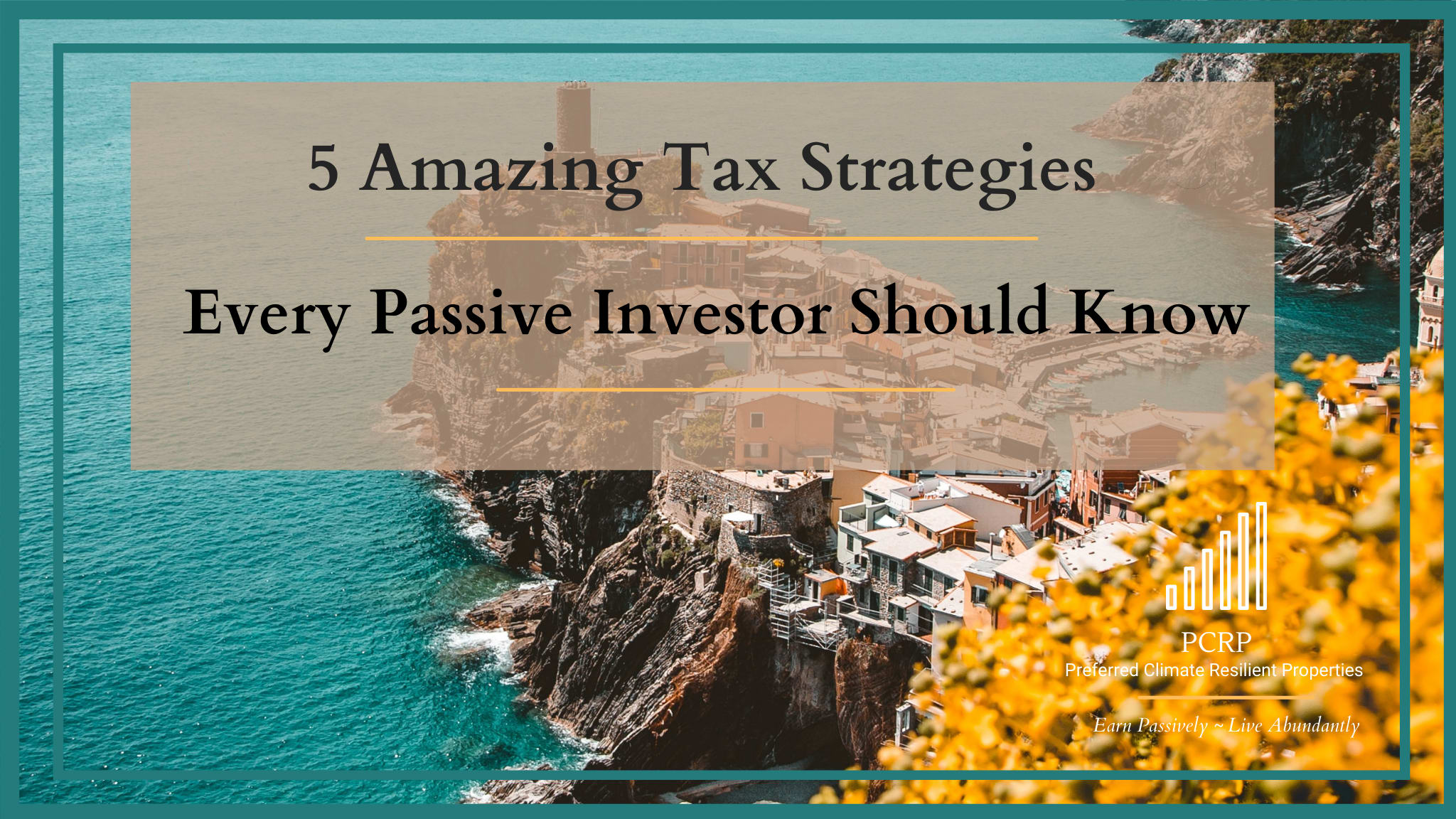 5 amazing tax strategies every passive investor should know